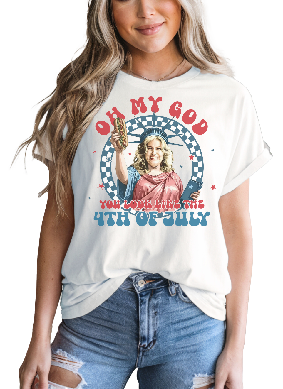 You Look Like The 4th Of July T-shirt