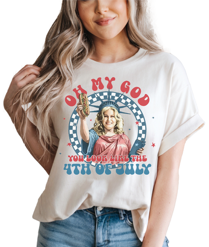 You Look Like The 4th Of July T-shirt